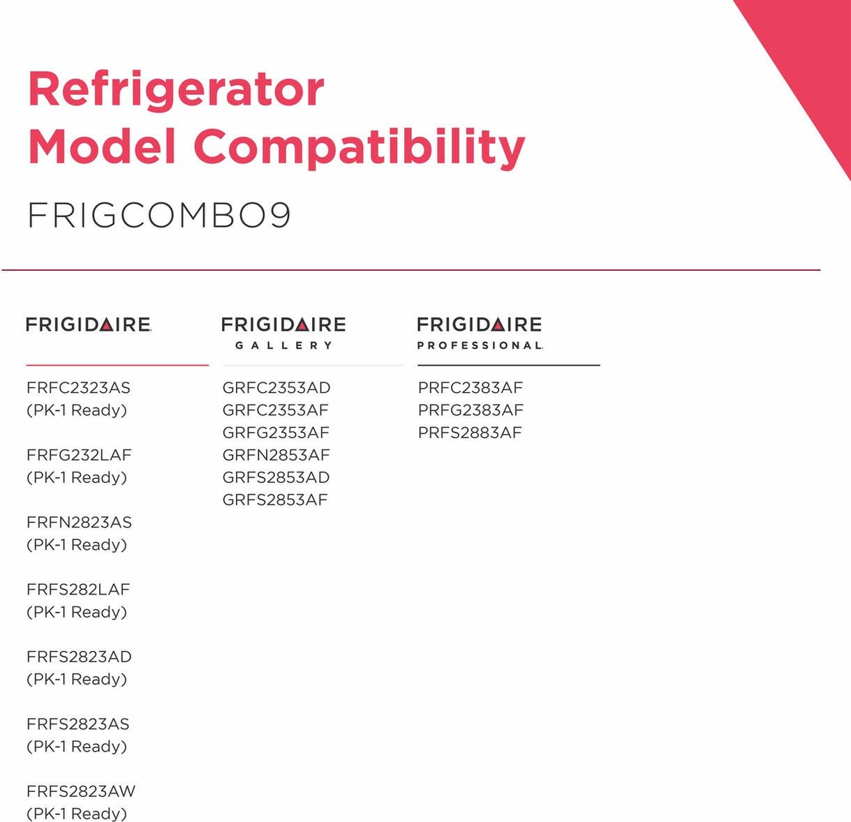 Frigidaire FRIGCOMBO9 Frigcombo9
